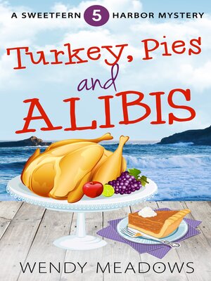 cover image of Turkey, Pies and Alibis